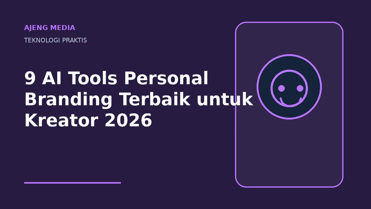 9 AI Tools Personal Branding Terbaik untuk Kreator 2026